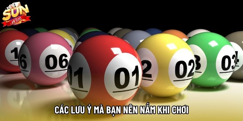 Các lưu ý mà bạn nên nắm khi chơi Các lưu ý mà bạn nên nắm khi chơi