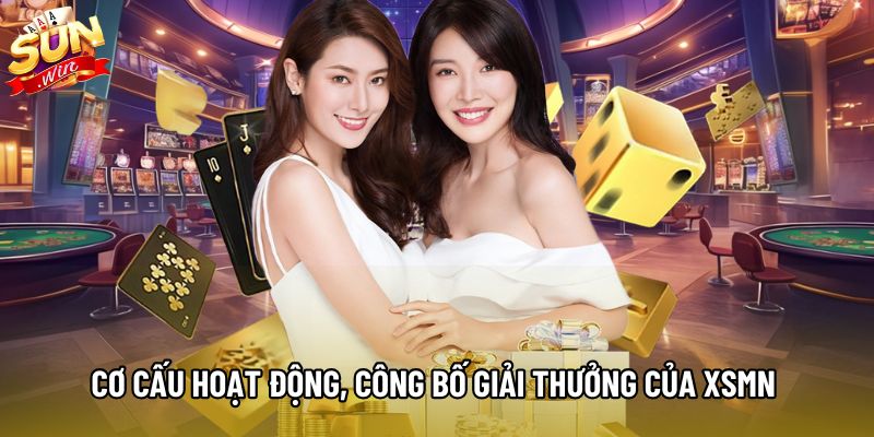 Cơ cấu hoạt động, công bố giải thưởng của XSMN 