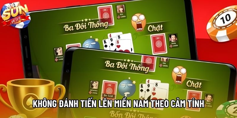 Không đánh Tiến lên miền Nam theo cảm tính