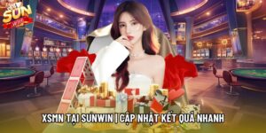 XSMN Tại Sunwin | Cập Nhật Kết Quả Nhanh, Tham Gia Linh Hoạt